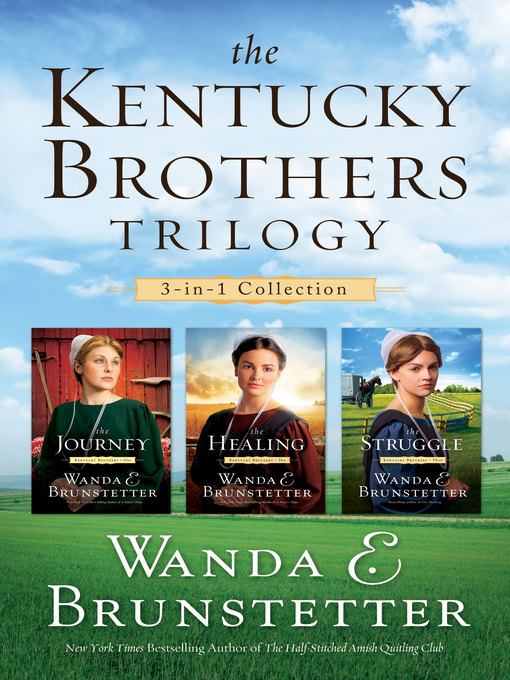 Title details for Kentucky Brothers Trilogy by Wanda E. Brunstetter - Wait list